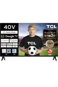 TCL 40V型 テレビ Google TV フルハイビジョン ネット動画対応 40S5401 フレームレス Dolby Audio FHD HDR10 裏番組録画 音声検索 対応