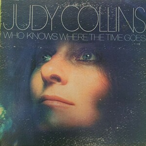 LP(輸入盤)/JUDY COLLINS〈WHO KNOWS WHERE THE TIME GOES〉☆5点以上まとめて（送料0円）無料☆