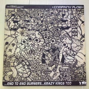 【同梱可】　☆ Company Flow ☆　End To End Burners / Krazy Kings Too (12インチ)　★ Rawkus RWK 164-1