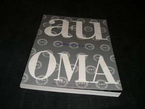 建築と都市 a+u　2000年5月号臨時増刊　OMA@work.a+u　レム・コールハース