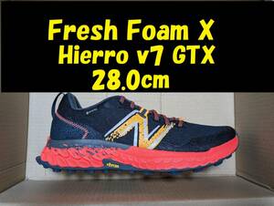 【送料無料】MTHIERX7 28.0cm New Balance Fresh Foam X Hierro v7 X7 GTX GORE-TEX ゴアテックス 防水透湿 トレラン トレイル