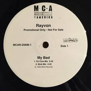 Rayvon / My Bad　[MCA Records - MCAR-25696-1]