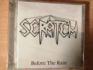 【80s北欧メタル】500枚限定！SCRATCHの音源集Before The Rain新品。