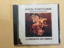 MC【SY01-362】【送料無料】ELEKTRA WOMEN'S CHOIR WITH RITA COSTANZI, HARP/ACEREMONY OF CAROLS/輸入盤CD_画像1