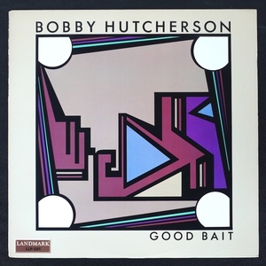 Bobby Hutcherson Good Bait US盤 LLP-501 ジャズ