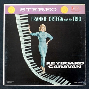 Frankie Ortega And His Trio Keyboard Caravan US盤 LP-12011 ジャズ