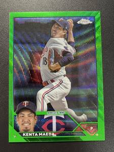 99枚限定 前田健太 2023 Topps Chrome GREEN WAVE Refractor リフラクター Kenta Maeda MLBカード