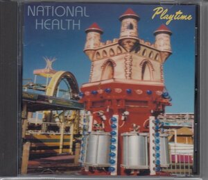 【ALAN GOWEN期ライブ】NATIONAL HEALTH / PLAYTIME（輸入盤CD）