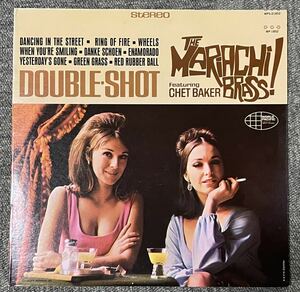 【LP・状態良好】DOUBLE SHOT / THE MARIACHI BRASS Featuring Chat Baker / ザ・マリアッチ・ブラス