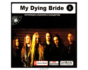 MY DYING BRIDE/ 大全集 PART2 58曲 MP3CD♪