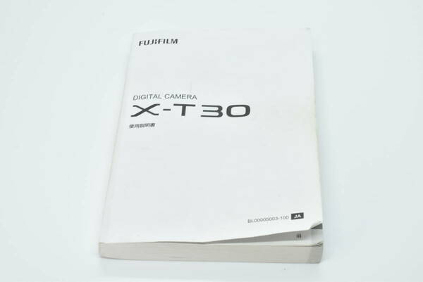 FUJIFILM X-T30 使用説明書 送料無料 EF-TN-YO1172