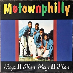 【Disco & Soul 7inch】Boyz II Men / Motownphilly