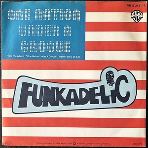 【Disco & Soul 7inch】Funkadelic / One Nation Under A Groove