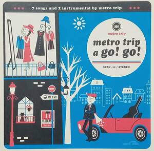 ◇J.POPS◇METRO TRIP(メトロトリップ)／METRO TRIP A GO! GO! ※'05年盤 送料別 匿名配送