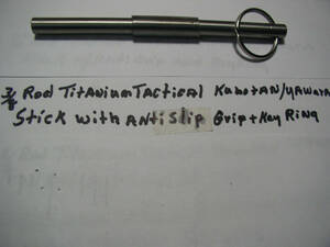 3/8" ROD TITANIUM Tactical Kubotan / Yawara Stick 6"+W KEY RINGR ANTI SLIP GRIP 海外 即決