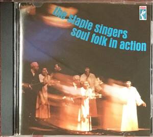 The Staple Singers[Soul Folks in Action](Stax)Steve Cropperプロデュース68年傑作に+2曲！/サザンソウル/ディープソウル/ゴスペル