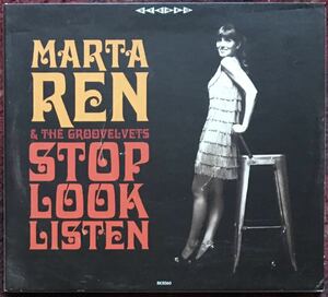 Marta Ren & the Groovelvets[Stop Look Listen](2016: Italy-Record Kicks)レトロソウル/ディープファンク/ガレージロック/ネオモッズ