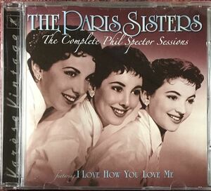 The Paris Sisters [The Complete Phil Spector Sessions] ガールポップ / ガールグループ / ブリルビルディング / フィル・スペクター関連