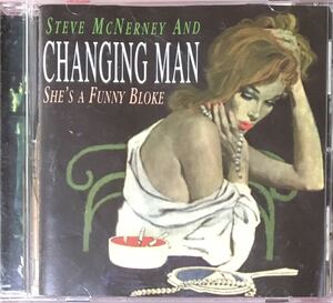 Steve McNerney and Changing Man/96年傑作！/ネオモッズ/パワーポップ/パブロック/Kenny Jones(Small Faces/The Who)参加/The Pleasers