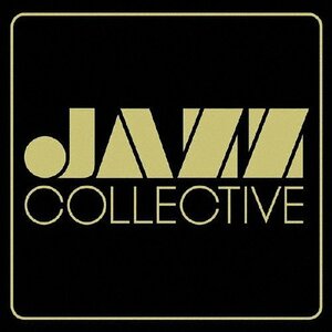 JAZZ COLLECTIVE / JAZZ COLLECTIVE