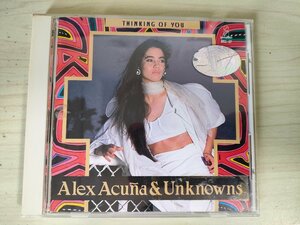CD アレックス・アクーニャ/Alex Acuna & Unknowns/Thinking Of You/John Pena/カルロス・サンタナ/Brandon Fields/Abe Laboriel/D325933