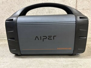 ■ AIPER ■ DISCOVERER 600 ■ ポータブル電源 ■ 755Wh/209880mAh ■ 600W ■ ジャンク ■ アイパー ■