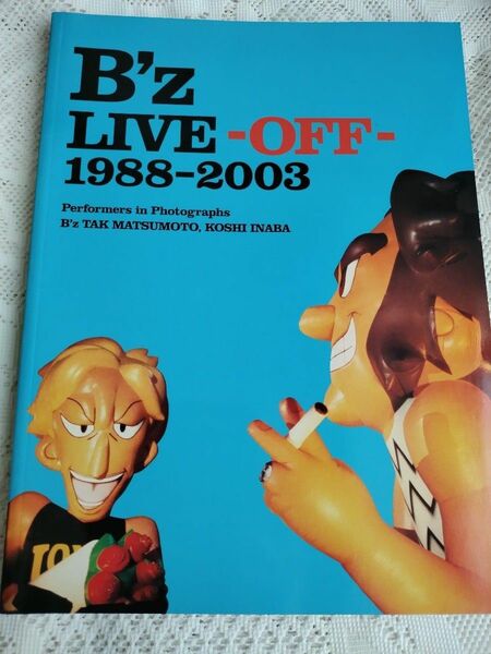 Bz LIVE -OFF -1988ー 2003