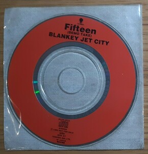 Blankey jet city / Fifteen (Demo take) CD-Single (8センチ) CDのみ