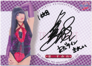 BBM 2019 女子プロレス True Heart 夏すみれ 直筆サインカード 99枚限定 Authentic Autographed Card