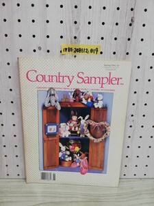 1-▼ 洋書 カントリーサンプラー Country Sampler トール・ペイント アメリカンカントリー クラフト 手工芸 木工 ページ外れあり 1988年