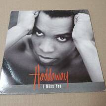 Haddaway - I Miss You // Jive 7inch_画像1