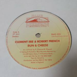 ★Bun & Cheeseオケ★ Robert French & Clement Irie - Bun & Cheese // Blue Mountain 12inch / Ffrench / Dancehall Classic