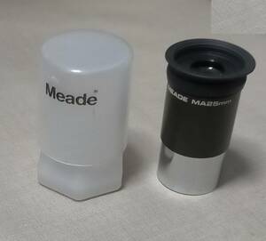 MEADE 25mm ＭＡ アイピース
