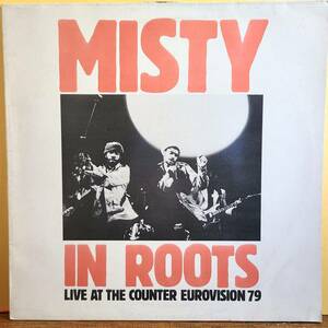 MISTY IN ROOTS / LIVE AT THE COUNTER EUROVISION [ People Unite ] UK Orig record LP