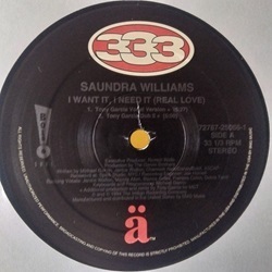 ハウス Saundra Williams / I Want It, I Need It (Real Love) 12インチです。