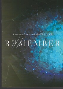 澤野弘之　SawanoHiroyuki[nZk] LIVE Rヨ/MEMBER　パンフレット