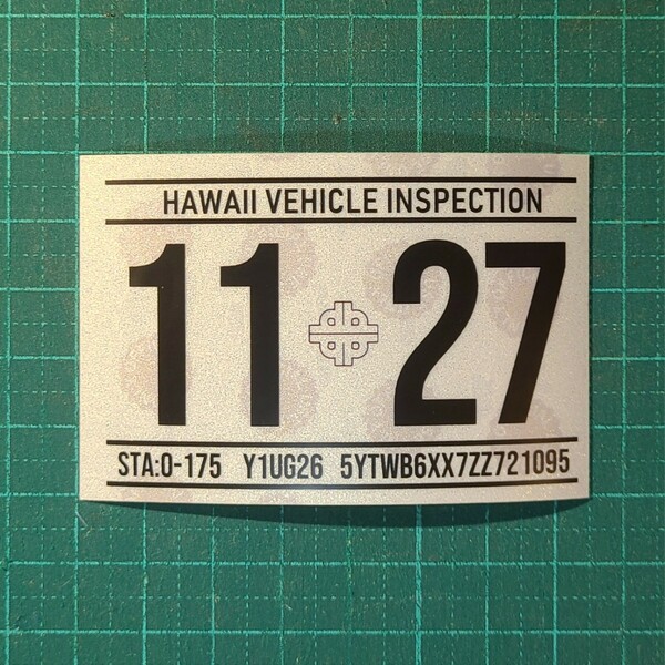 ハワイ ビークルインスペクション 2027 レジストレーション ステッカー シール レプリカ 車検 USDM HDM 1127 11月