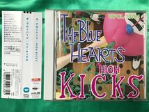 【リマスター版/中古CD/帯付き】デジタルリマスター盤 THE BLUE HEARTS 「HIGH KICKS」ザ・ブルーハーツ ハイキックス 甲本ヒロト 真島昌利_画像1