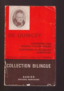 ☆”DE QUINCEY（collection bilingue） ソフトカバー ”De Quincey (著)同梱可