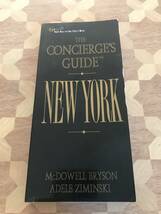 中古本 英語書籍　McDowell Bryson (著), Adele Ziminski　The Concierge's Guide to New York 2401m121_画像1