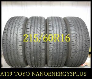 【A119】T520106 送料無料・代引き可 店頭受取可 2021年製造 約7.5部山 ◆TOYO NANOENERGY3 PLUS◆215/60R16◆4本