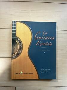 クラシックギター書籍　La Guitarra Espanola　洋書