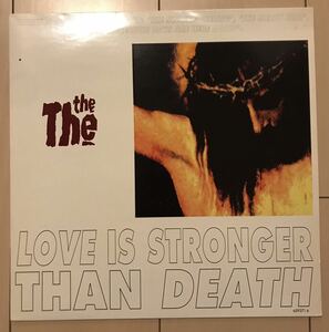■The The■ザザ■Love Is Stronger Than Death / 12” / 12inchi Single / EP / 4 tracks / 歴史的名盤 / レコード / アナログ盤 / ヴィ