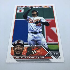 2023 Topps MLB Baseball JAPAN SPECIAL EDITION 2023 178 ボルチモア・オリオールズ アンソニー・サンタンデール