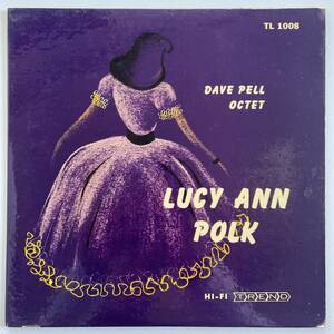 【 オリジナル 】『LUCY ANN POLK WITH THE DAVE PELL OCTET 』ルーシー・アン・ポーク TL1008 深溝 / DG MONO