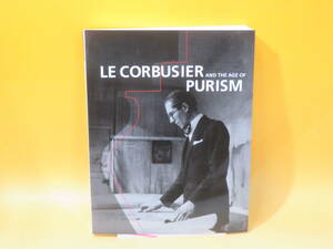 【中古】図録 国立西洋美術館開館60周年記念　ル・コルビュジエ　絵画から建築へ―ピュリスムの時代　2019　B5 T360