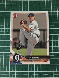 即決のみ！★TOPPS MLB 2018 BOWMAN DRAFT BASEBALL BD-26 BEAU BURROWS【DETROIT TIGERS】ベースカード 18★