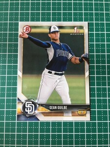 即決のみ！★TOPPS MLB 2018 BOWMAN DRAFT BASEBALL BD-144 SEAN GUILBE【SAN DIEGO PADRES】ベースカード 18★