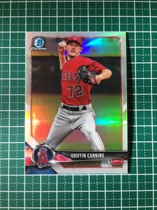 即決のみ！★TOPPS MLB 2018 BOWMAN DRAFT BASEBALL BDC-197 GRIFFIN CANNING【LOS ANGELES ANGELS】ベースカード クローム リフラクター★