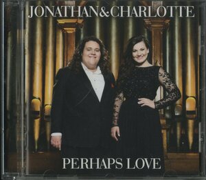 CD/ JONATHAN & CHARLOTTE / PERHAPS LOVE / ジョナサン&シャーロット / 輸入盤 88883746092 40111